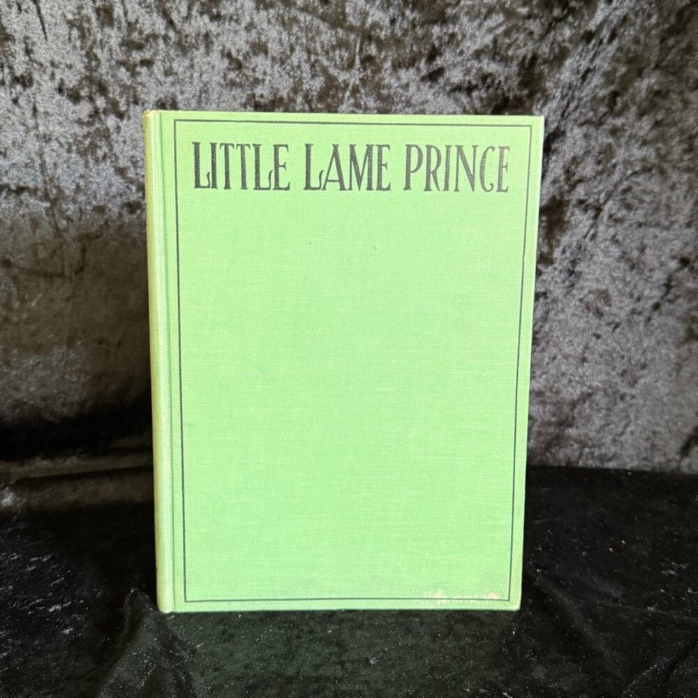 Little Lame Prince by Miss Mullock | Undated - early 1900s | Antique Illustrated